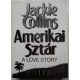 Jackie Collins: Amerikai sztár