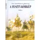 Szűcs Árpád-Wójtowicz Malgorzata: A Feszty-körkép - Melléklettel