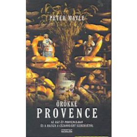 Peter Mayle: Örökké Provence