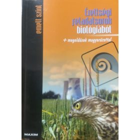 Érettségi feladatsorok biológiából - emelt szint MX-244