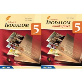   Posta István - Pető Györgyi: Sokszínű Irodalom 5. Tankönyv + Munkafüzet (2 kötet)
