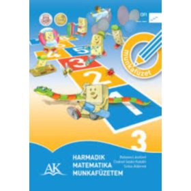  Balassa Lászlóné, Csekné Szabó Katalin, Szilas Ádámné: Harmadik matematika munkafüzetem 3.