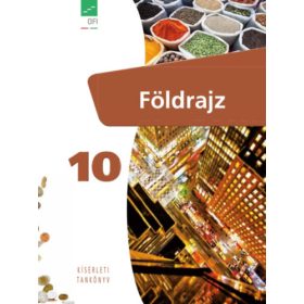   Arday István, Dr. Kőszegi Margit, Sáriné Dr. Gál Erzsébet, Ütőné Dr. Visi Judit: Földrajz 10. (Kísérleti tankönyv)