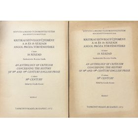   Kocztur Gizella (szerk.): Kritikai szöveggyűjtemény a 18. és 19. századi angol próza történetéhez I-II. (angol-magyar nyelven)- kézirat