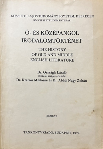 Országh Láslzó (szerk.): Ó- és középangol irodalomtörténet (angolul is)