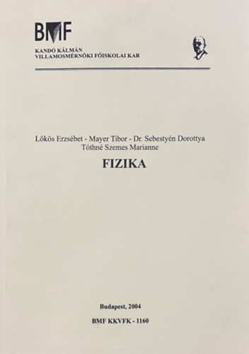 Lökös-Mayer-Dr.Sebestyén-Tóthné Szemes: Fizika