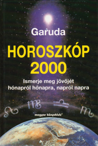 Garuda: Garuda Horoszkóp 2000