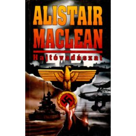 Alistair MacLean: Hajtóvadászat
