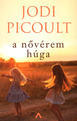 Jodi Picoult: A nővérem húga