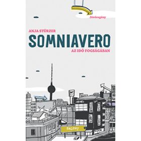 Anja Stürzer: SOMNIAVERO - Az idő fogságában