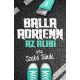 Szabó Tünde: Balla Adrienn 1. - Az alibi