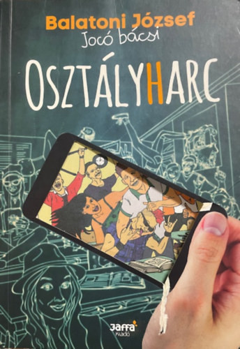 Balatoni József: Osztályharc