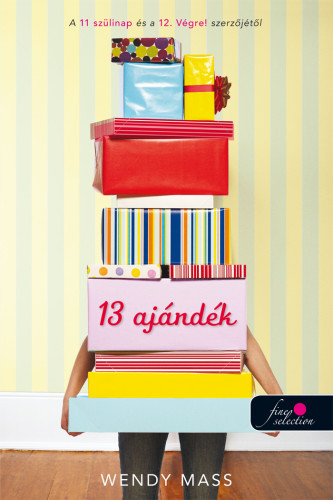 Wendy Mass: 13 ajándék