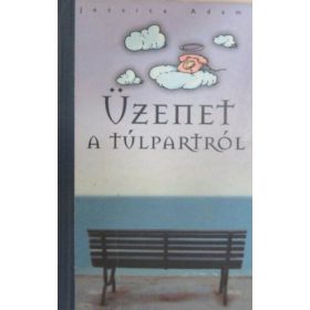 Jessica Adams: Üzenet a túlpartról