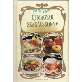 Kalla Kálmán: Új magyar szakácskönyv - Gundel