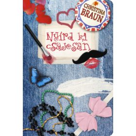 Christina Braun: Nyírd ki csajosan