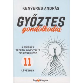 Kenyeres András: Győztes gondolkodás