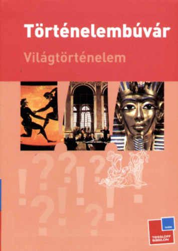 Rainer Köthe: Történelembúvár (világtörténelem)