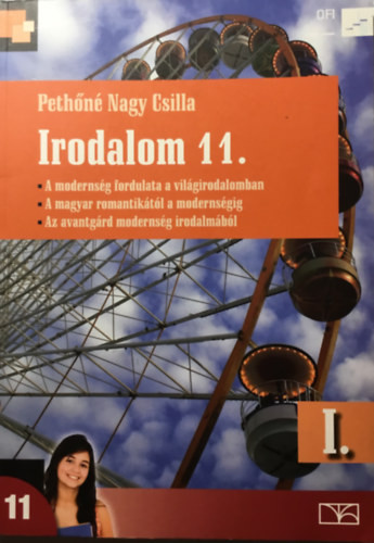 Pethőné Nagy Csilla: Irodalom 11. I. kötet
