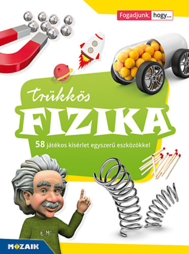 Stonawski Tamás: Trükkös fizika