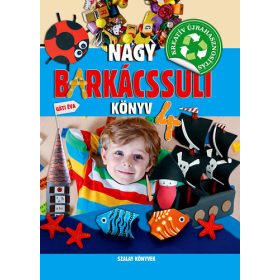 Gáti Éva: Nagy barkácssuli könyv 4.