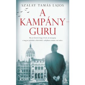 Szalay Tamáslajos: A kampányguru