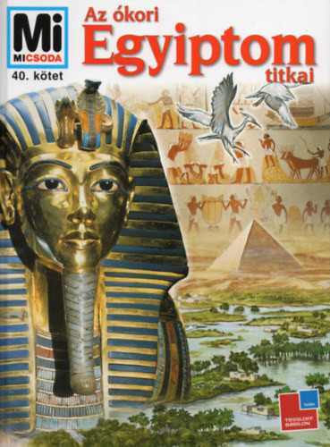 Dieter Kurth: Az ókori Egyiptom titkai