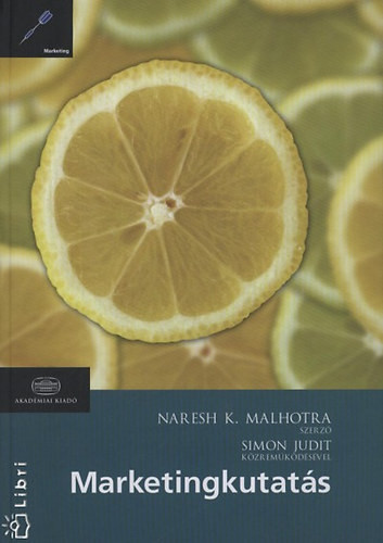 Naresh K. Malhotra: Marketingkutatás