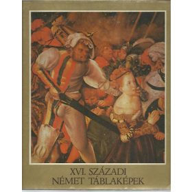 Végh János: XVI. századi német táblaképek