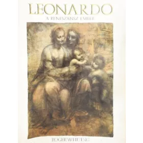 Roger Whiting: Leonardo, a reneszánsz ember