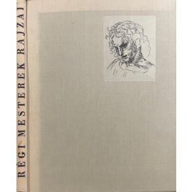 Régi mesterek rajzai (orosz-magyar nyelven)