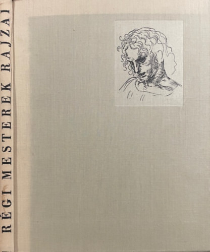 Régi mesterek rajzai (orosz-magyar nyelven)