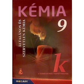   Horváth B., Kedves Éva, Péntek Lászlóné: Kémia 9. - Általános és szervetlen kémia