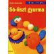 Hiltrud és Michaela Seibel: Só-liszt gyurma (Színes ötletek)