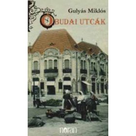 Gulyás Miklós: Budai utcák