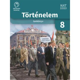   Borhegyi Péter - dr. Nánay Mihály: Történelem tankönyv 8