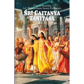 A.C.Bhaktivedanta Swami Prab.: Sri Caitanya Tanítása