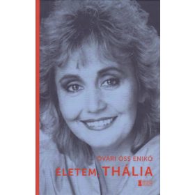 Óvári Óss Enikő: Életem, Thália