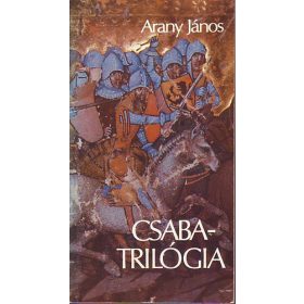 Arany János: Csaba-trilógia