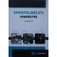 Sportelméleti ismeretek