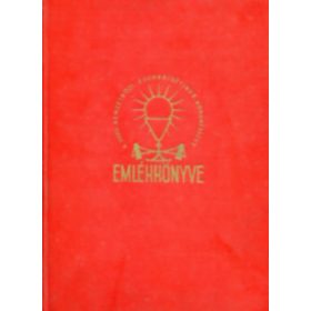   A XXXIV. Nemzetközi Eucharisztikus Kongresszus emlékkönyve