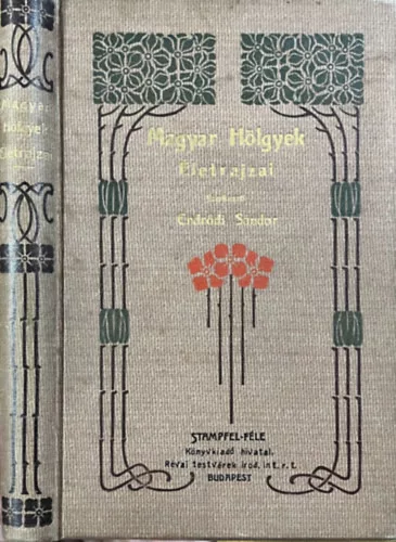 Endrődi Sándor (szerk.): Magyar hölgyek életrajzai