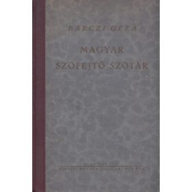 Bárczi Géza: Magyar szófejtő szótár