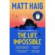 Matt Haig: The Life Impossible