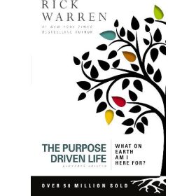   Rick Warren: The Purpose Driven Life - What on earth am l here for ?