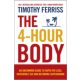 Timothy Ferriss: The 4-Hour Body