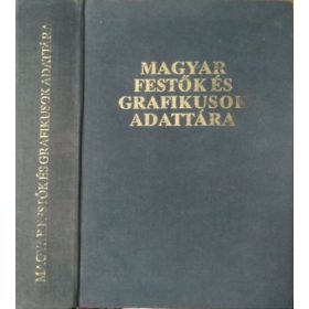 Seregélyi György: Magyar festők és grafikusok adattára