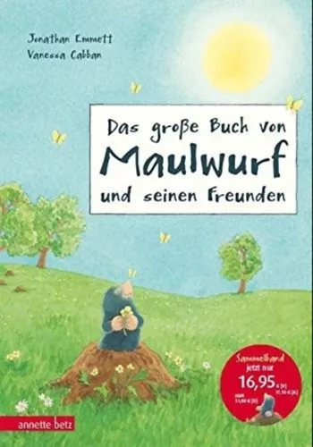 Jonathan Emmett - Vanessa Cabban: Das große Buch von Maulwurf und seinen Freunden