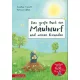 Jonathan Emmett - Vanessa Cabban: Das große Buch von Maulwurf und seinen Freunden