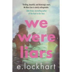 E. Lockhart: We Were Liars